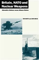 Book cover of Britain, NATO and Nuclear Weapons by Unknown