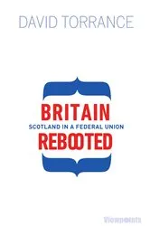 Book cover of Britain Rebooted by David Torrance
