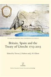 Book cover of Britain, Spain and the Treaty of Utrecht 1713-2013 by Trevor J. Dadson