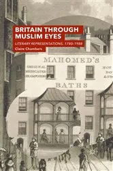 Book cover of Britain Through Muslim Eyes by Claire Chambers
