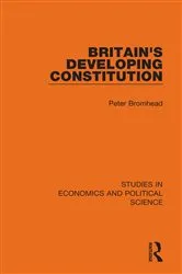 Book cover of Britain's Developing Constitution by Peter Bromhead