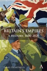 Book cover of Britain’s Empires by James Heartfield
