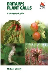 Book cover of Britain's Plant Galls by Michael Chinery