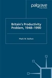 Book cover of Britain's Productivity Problem, 1948-1990 by M. Bufton