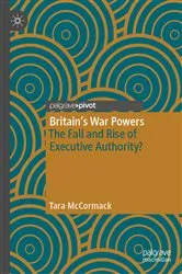 Book cover of Britain’s War Powers by Tara McCormack