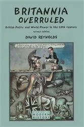 Book cover of Britannia Overruled (2nd ed.) by David Reynolds