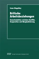 Book cover of Britische Arbeitsbeziehungen by Irene Dingeldey
