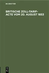 Book cover of Britische Zoll-Tarif-Acte vom 20. August 1853 by Unknown
