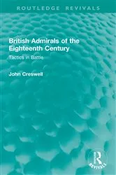 Book cover of British Admirals of the Eighteenth Century by John Creswell