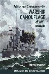 Book cover of British and Commonwealth Warship Camouflage of WWII, Volume 2 by Malcolm Wright