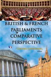 Book cover of British and French Parliaments in Comparative Perspective by Gerhard Loewenberg