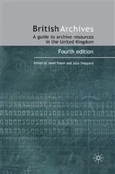 Book cover of British Archives (4th ed.) by J. Foster