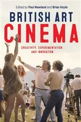 Book cover of British art cinema by Paul Newland