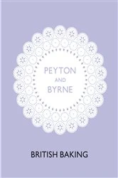 Book cover of British Baking by Oliver Peyton