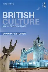 Book cover of British Culture (3rd ed.) by David P. Christopher