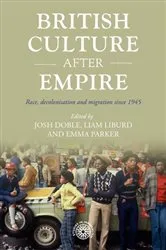 Book cover of British culture after empire by Josh Doble