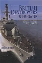 Book cover of British Destroyers & Frigates by Norman Friedman