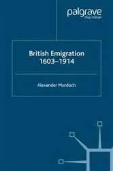 Book cover of British Emigration, 1603-1914 by A. Murdoch