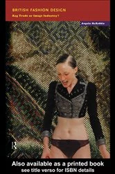 Book cover of British Fashion Design by Angela McRobbie