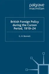 Book cover of British Foreign Policy during the Curzon Period, 1919-24 by G. Bennett