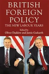 Book cover of British Foreign Policy by O. Daddow