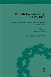 Book cover of British Freemasonry, 1717-1813 Volume 2 by Robert Peter
