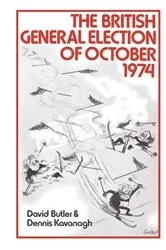 Book cover of British General Election of October, 1974 by David Butler