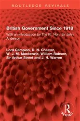 Book cover of British Government Since 1918 by Lord Campion