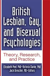 Book cover of British Lesbian, Gay, and Bisexual Psychologies by Jack Drescher