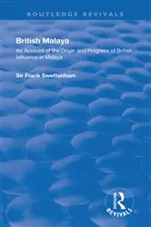 Book cover of British Malaya by Frank Swettenham