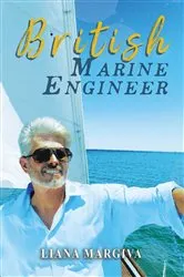 Book cover of British Marine Engineer by LIANA MARGIVA