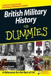 Book cover of British Military History For Dummies by Bryan Perrett