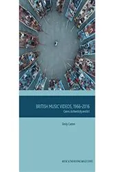 Book cover of British Music Videos 1966 - 2016 by Emily Caston