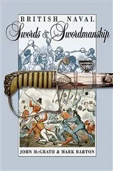 Book cover of British Naval Swords and Swordmanship by Mark Barton