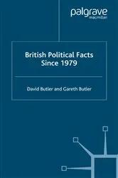 Book cover of British Political Facts Since 1979 by D. Butler
