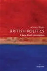 Book cover of British Politics by Anthony Wright