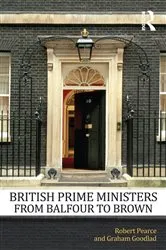Book cover of British Prime Ministers From Balfour to Brown by Robert Pearce