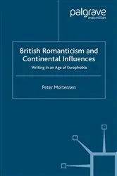 Book cover of British Romanticism and Continental Influences by P. Mortensen