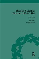 Book cover of British Socialist Fiction, 1884–1914, Volume 4 by Deborah Mutch