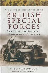 Book cover of British Special Forces by William Seymour