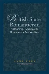 Book cover of British State Romanticism by Anne Frey