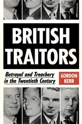 Book cover of British Traitors by Gordon Kerr