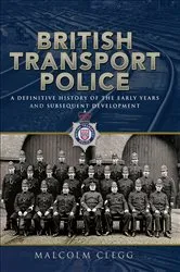 Book cover of British Transport Police by Malcolm Clegg
