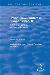 Book cover of British Travel Writers in Europe 1750-1800 by Katherine Turner