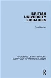 Book cover of British University Libraries by Unknown