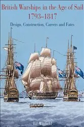 Book cover of British Warships in the Age of Sail, 1793–1817 by Rif Winfield