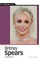 Book cover of Britney Spears (2nd ed.) by Norma Jean Lutz