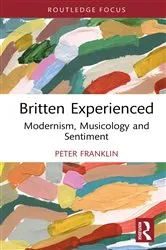 Book cover of Britten Experienced by Peter Franklin