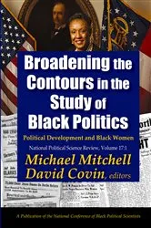 Book cover of Broadening the Contours in the Study of Black Politics by Michael Mitchell