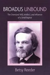 Book cover of Broadus Unbound by Betsy Reeder